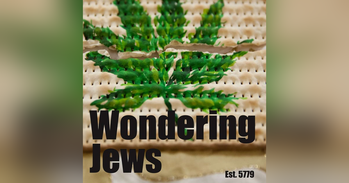 Episode 73: Am Yisrael High on Tropicana Cherry Episode 73: Am Yisrael High on Tropicana Cherry