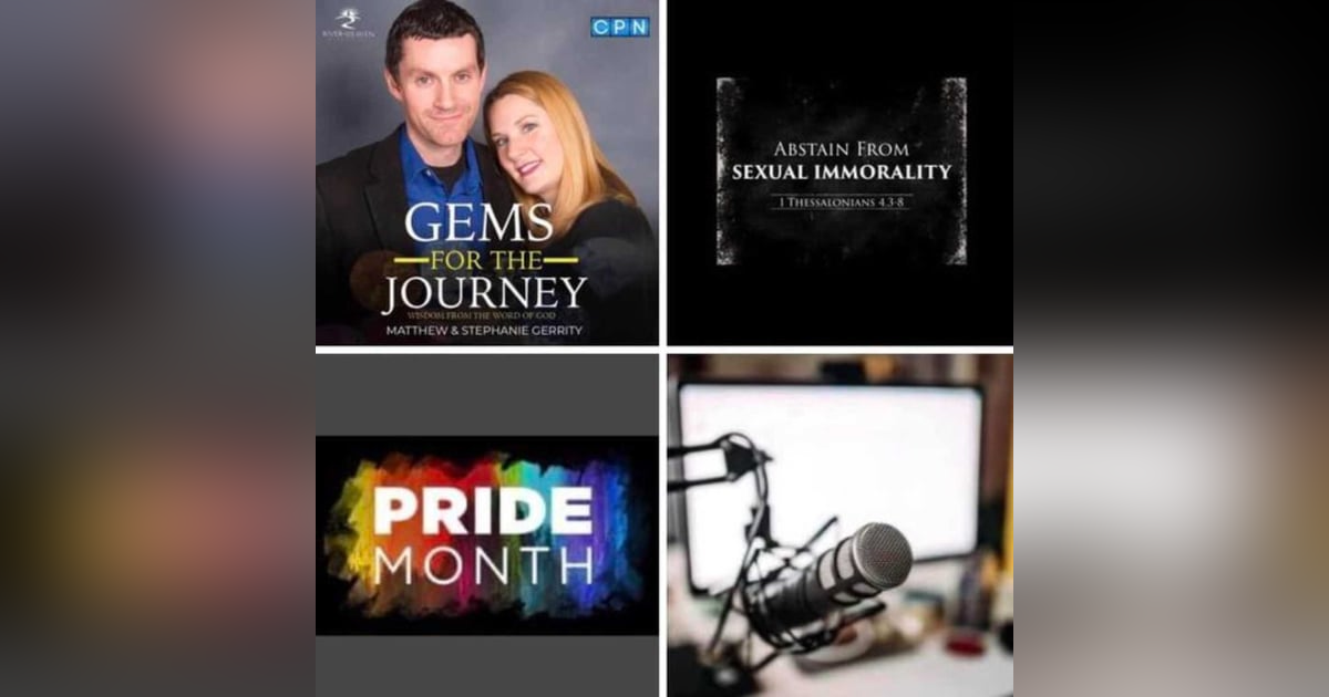 What Is God's Heart Concerning Sexual Immorality? (Episode 29) What Is God's Heart Concerning Sexual Immorality? (Episode 29)