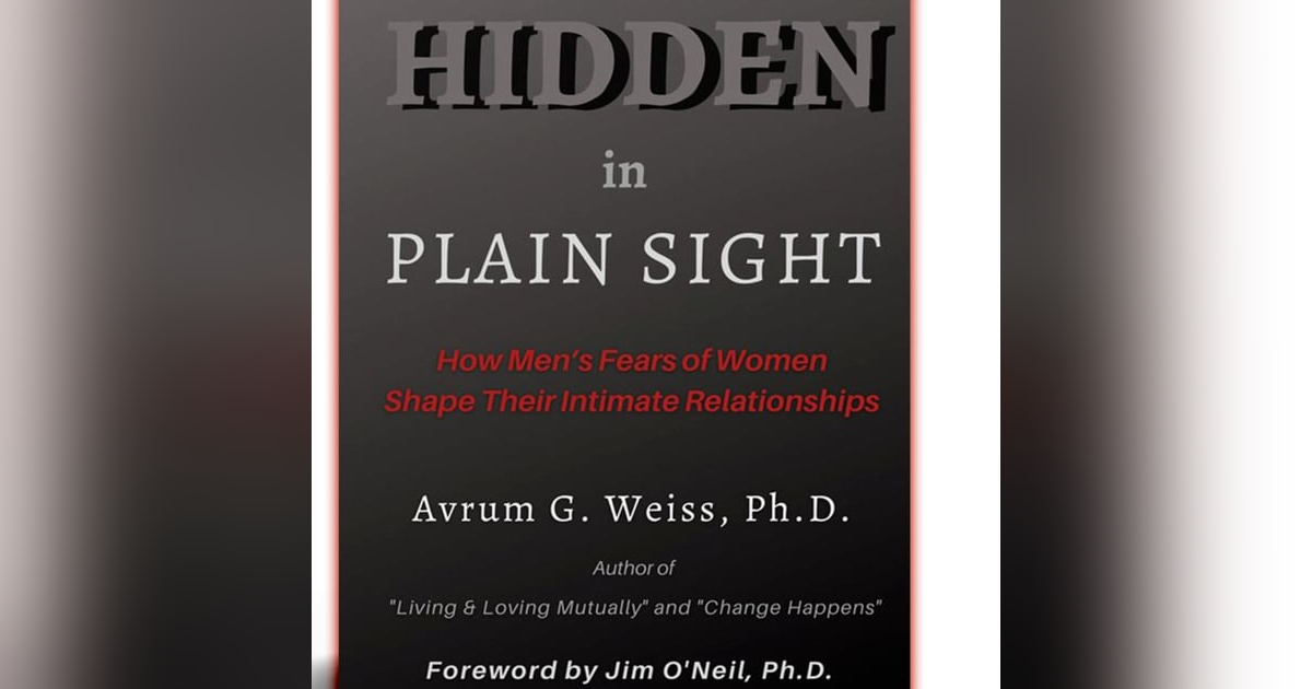 Why Men Are Secretly Afraid of the Women in Their Lives Why Men Are Secretly Afraid of the Women in Their Lives