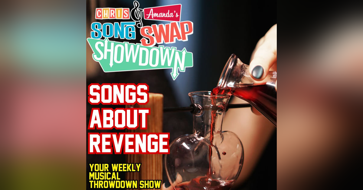 Songs About Revenge & Payback Songs About Revenge & Payback
