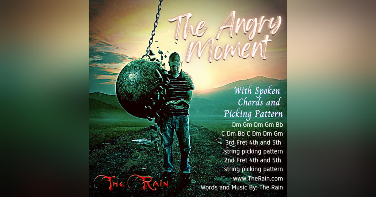 The Angry Moment - With Spoken Chords The Angry Moment - With Spoken Chords