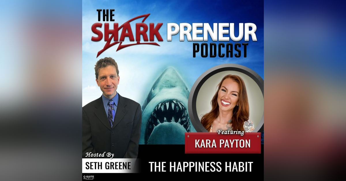 986: The Happiness Habit with Kara Payton 986: The Happiness Habit with Kara Payton