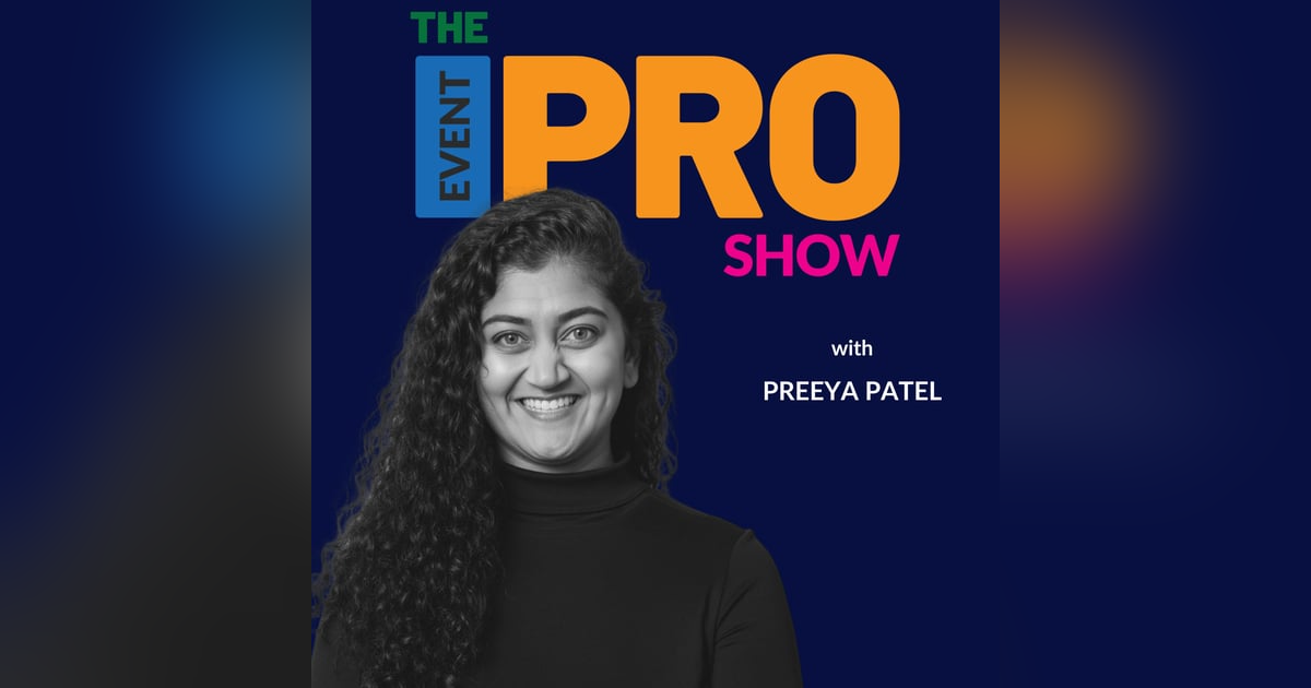Inside Experiential Events: Preeya Patel on Bridging Creativity and Organization for Major Brands Inside Experiential Events: Preeya Patel on Bridging Creativity and Organization for Major Brands