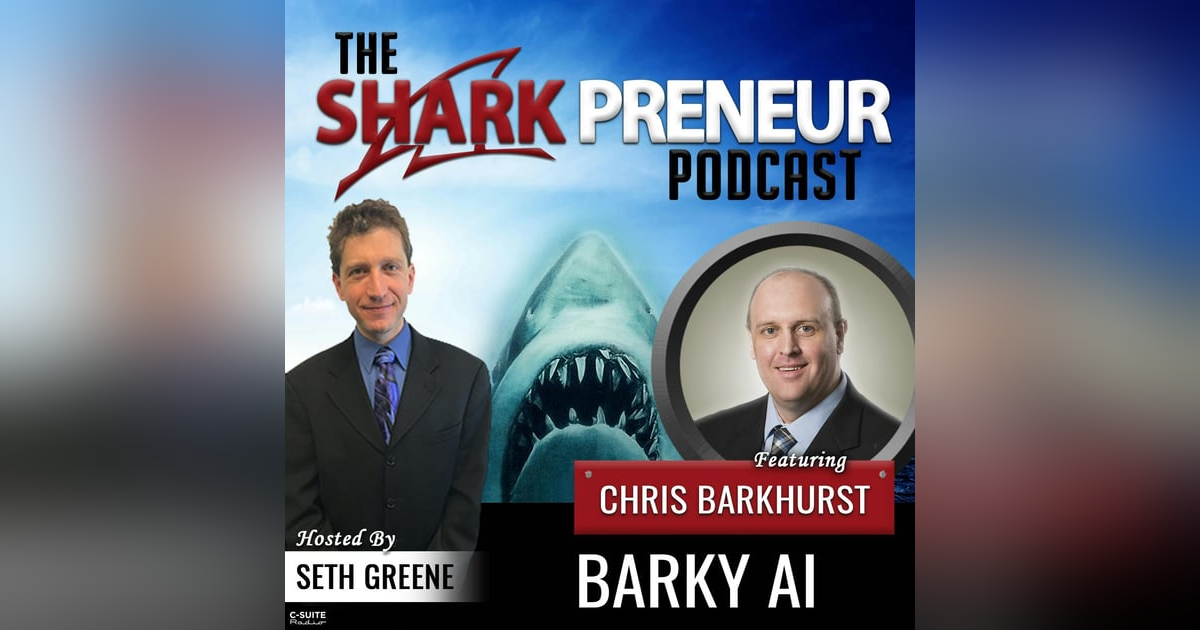 971: Barky AI with Chris Barkhurst 971: Barky AI with Chris Barkhurst