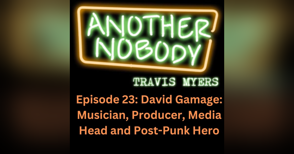 David Gamage: Musician, Producer, Media Head and Post-Punk Hero David Gamage: Musician, Producer, Media Head and Post-Punk Hero