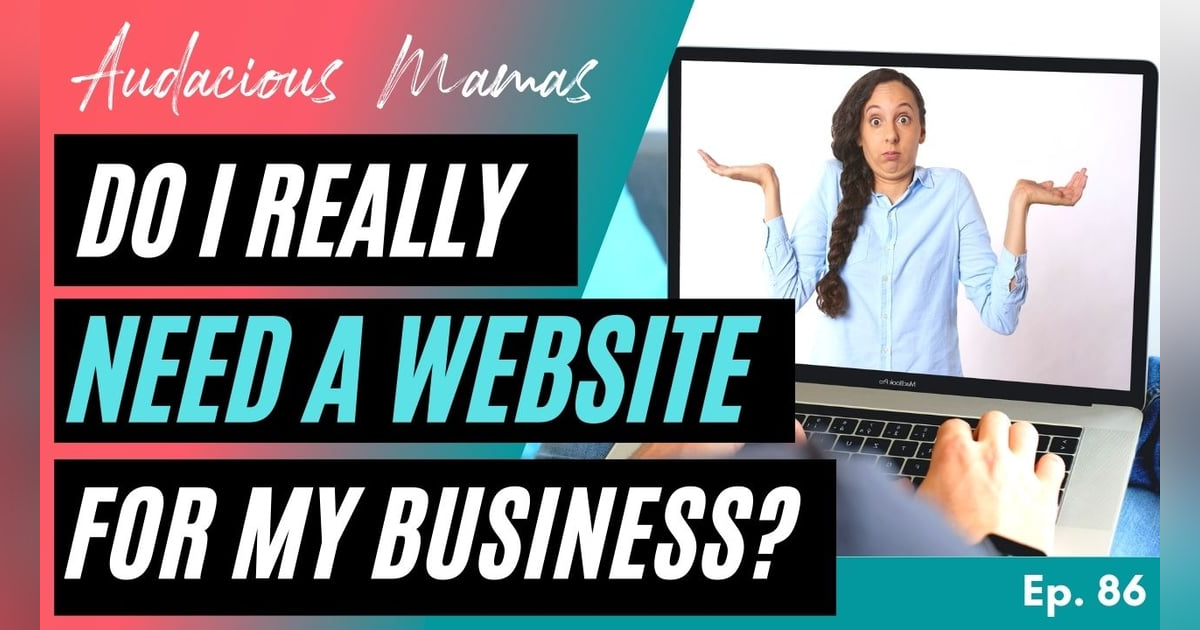 Do I Really Need a Website? With Justin Meadows Ep. 86 Do I Really Need a Website? With Justin Meadows Ep. 86