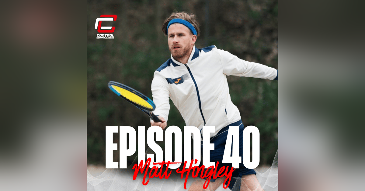 Episode 40: Mental Health Awareness Week - Matt Hingley Episode 40: Mental Health Awareness Week - Matt Hingley