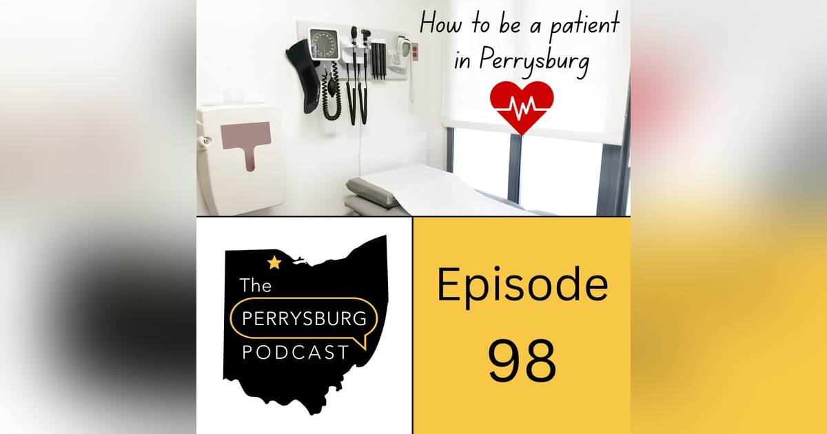 How to be a patient in Perrysburg (Medical Series Part 2 of 4) How to be a patient in Perrysburg (Medical Series Part 2 of 4)