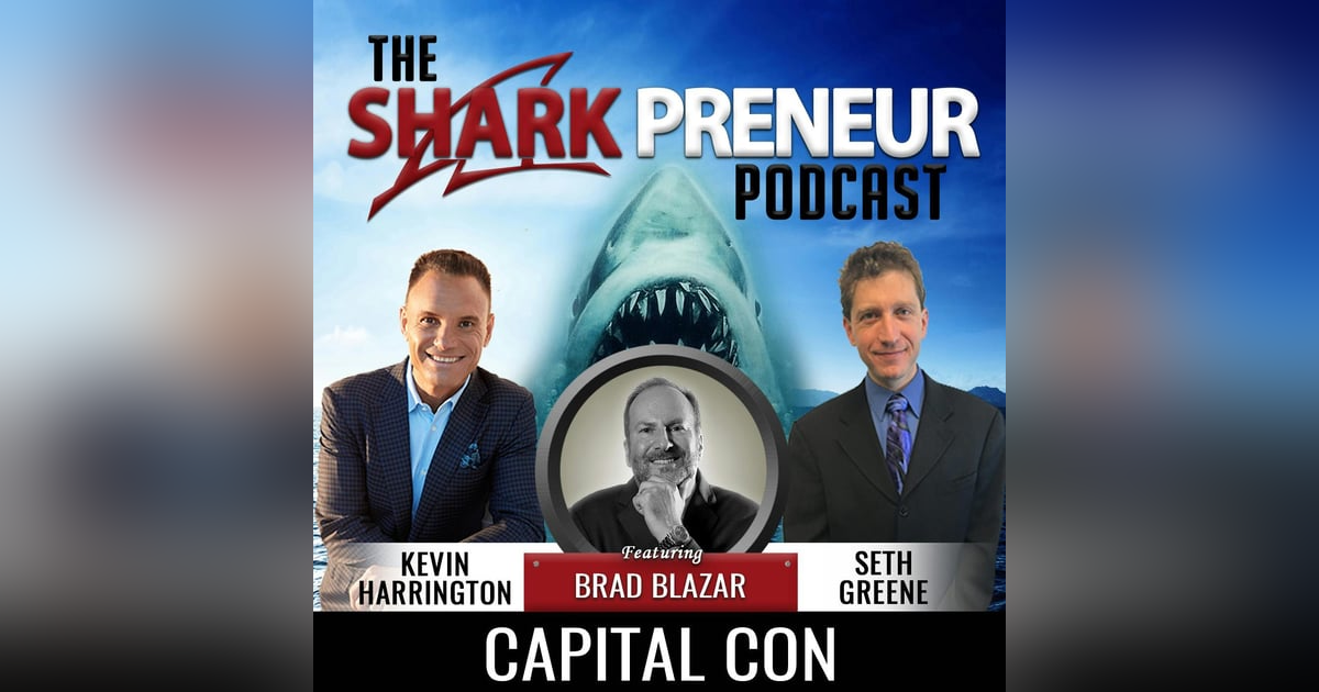 587: CapitalCon with Brad Blazar 587: CapitalCon with Brad Blazar