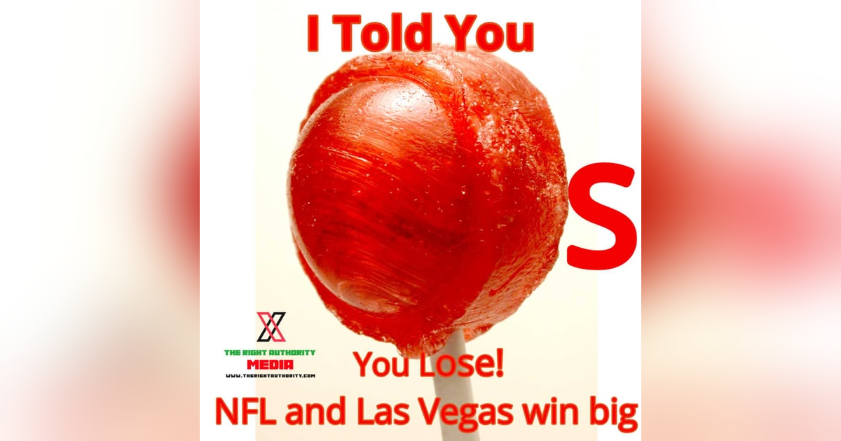 I told you suckers! The NFL is rigged, sport betting and ratings I told you suckers! The NFL is rigged, sport betting and ratings