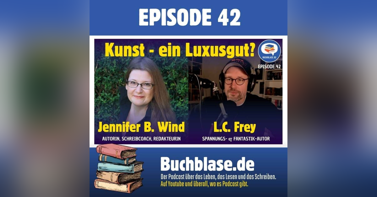 E42 Jennifer B. Wind: Kunst und Kultur ist ein Luxusgut? E42 Jennifer B. Wind: Kunst und Kultur ist ein Luxusgut?