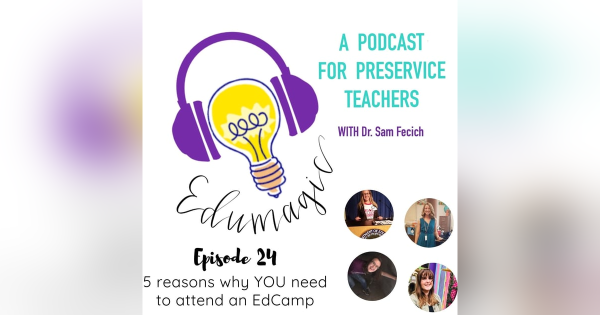 5 reasons why YOU need to attend an EdCamp - 24 5 reasons why YOU need to attend an EdCamp - 24
