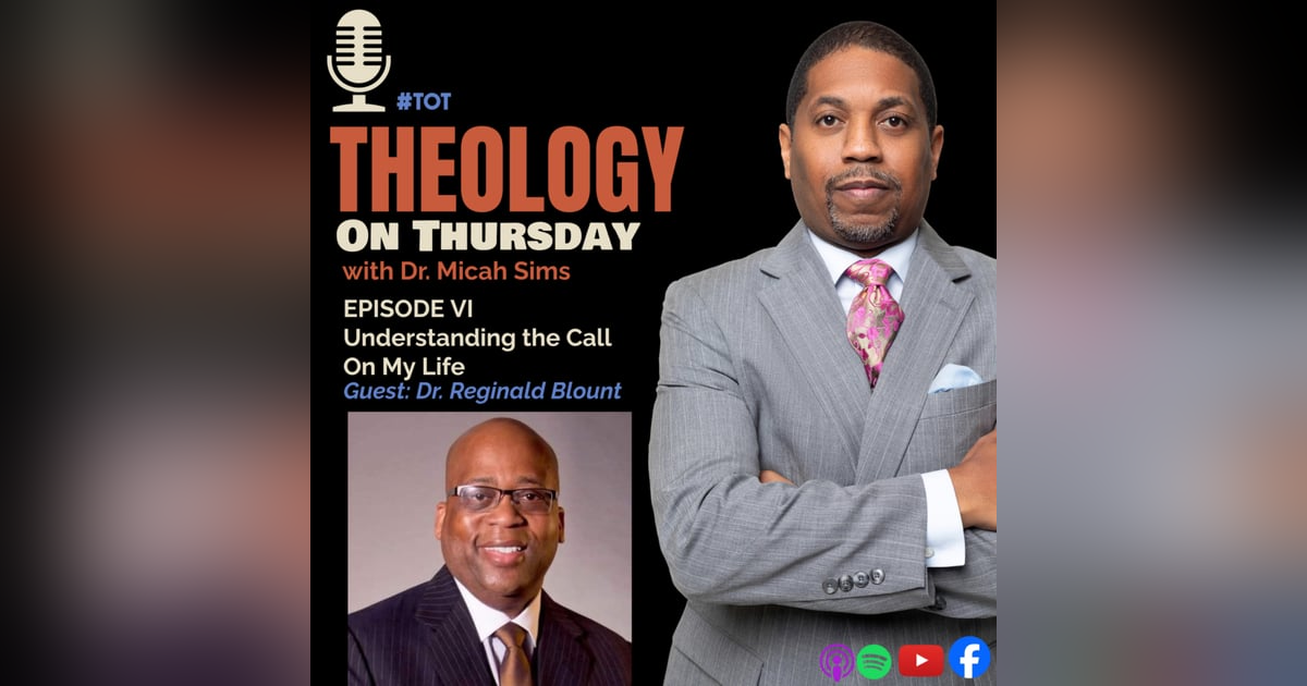 EPISODE VI - UNDERSTANDING THE CALL ON MY LIFE EPISODE VI - UNDERSTANDING THE CALL ON MY LIFE
