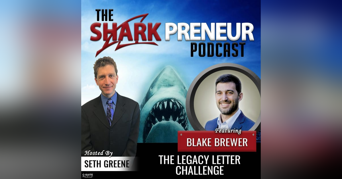 922: The Legacy Letter Challenge with Blake Brewer 922: The Legacy Letter Challenge with Blake Brewer