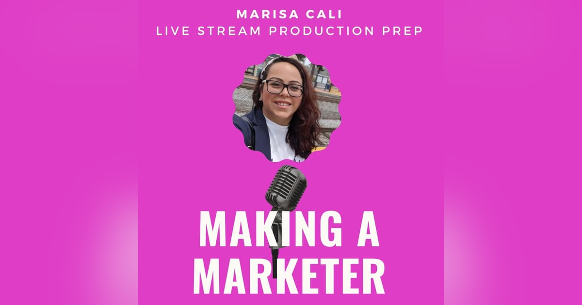 Live Stream Production Prep with Marisa Cali Live Stream Production Prep with Marisa Cali