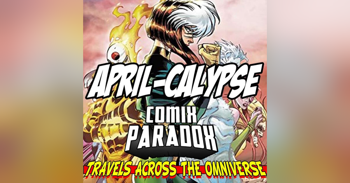 Age of APRILcalypse Part 4 The Finale Age of APRILcalypse Part 4 The Finale