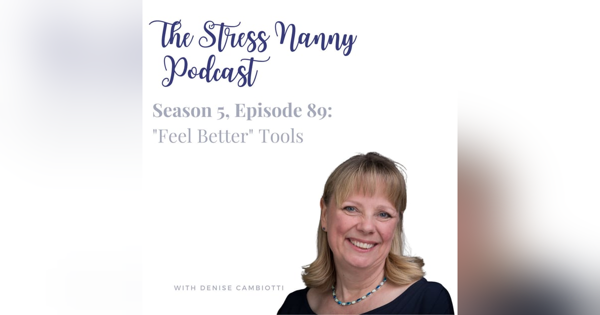 "Feel Better" Tools "Feel Better" Tools