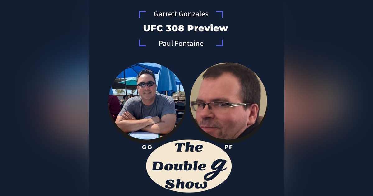 UFC 308 Preview + Best Bets | UFC settles anti-trust lawsuit | The Double G Show UFC 308 Preview + Best Bets | UFC settles anti-trust lawsuit | The Double G Show