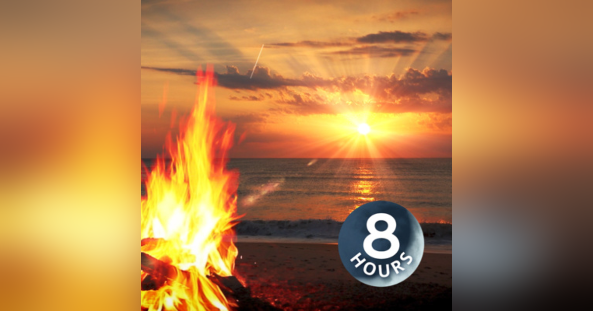 Campfire & Ocean Waves White Noise 8 Hours | Relax, Focus or Sleep Better Campfire & Ocean Waves White Noise 8 Hours | Relax, Focus or Sleep Better