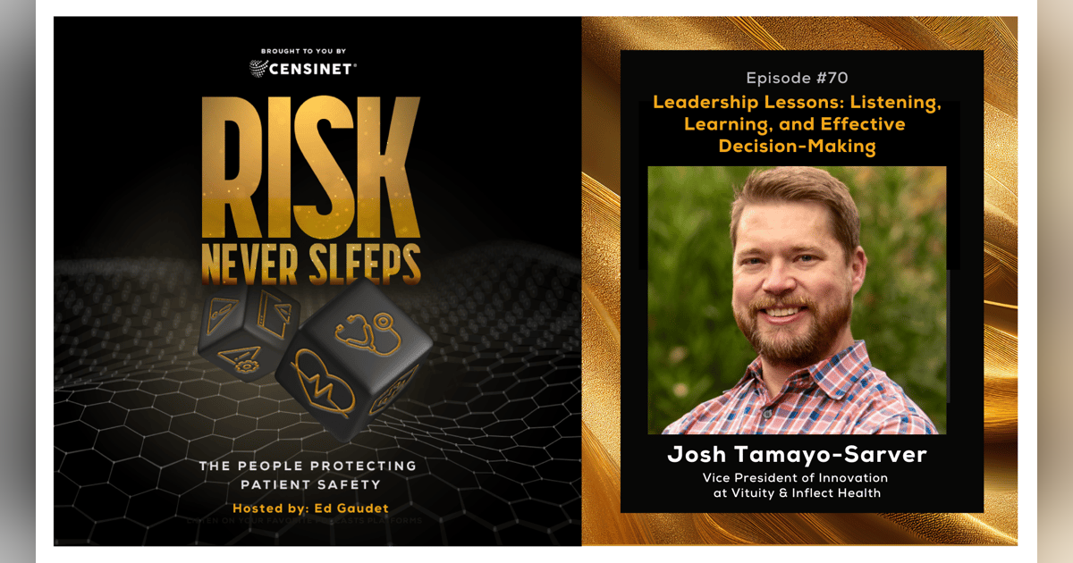Episode #70. Leadership Lessons: Listening, Learning, and Effective Decision-Making, with Josh Tamayo-Sarver,  Vice President of Innovation for Inflect Health and Vituity Episode #70. Leadership Lessons: Listening, Learning, and Effective Decision-Making, with Josh Tamayo-Sarver,  Vice President of Innovation for Inflect Health and Vituity