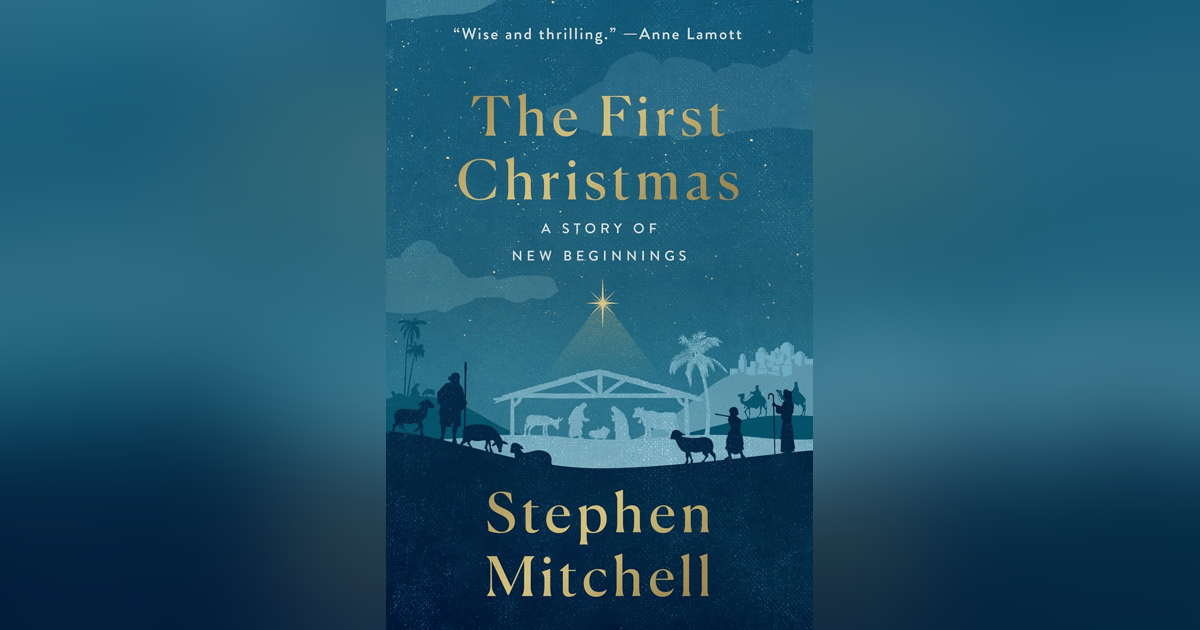 368 The Story of the Nativity (with Stephen Mitchell) 368 The Story of the Nativity (with Stephen Mitchell)