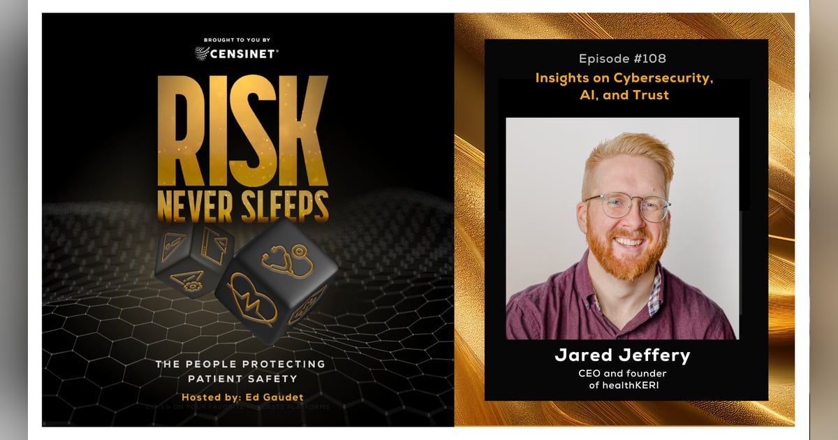 Episode #108. Insights on Cybersecurity, AI, and Trust, with Jared Jeffery, CEO and founder of healthKERI Episode #108. Insights on Cybersecurity, AI, and Trust, with Jared Jeffery, CEO and founder of healthKERI