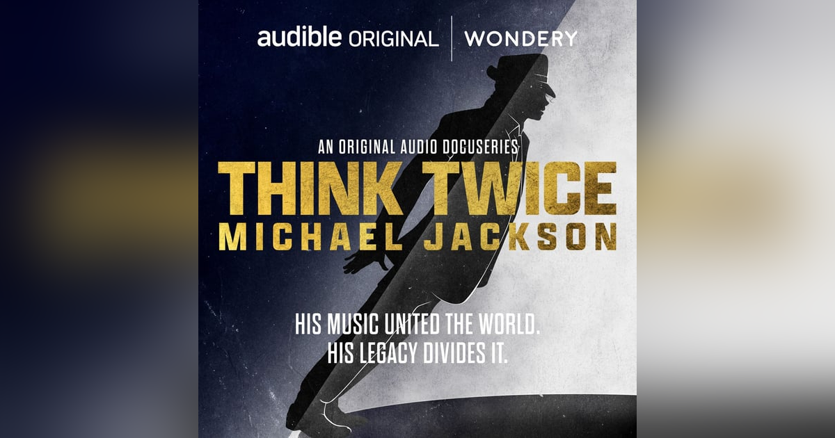 Think Twice: Michael Jackson Think Twice: Michael Jackson