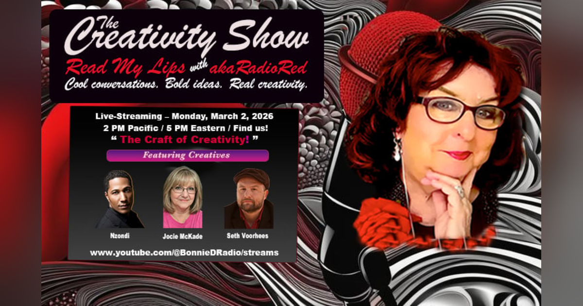 The Creativity Show: The Craft of Creativity! The Creativity Show: The Craft of Creativity!