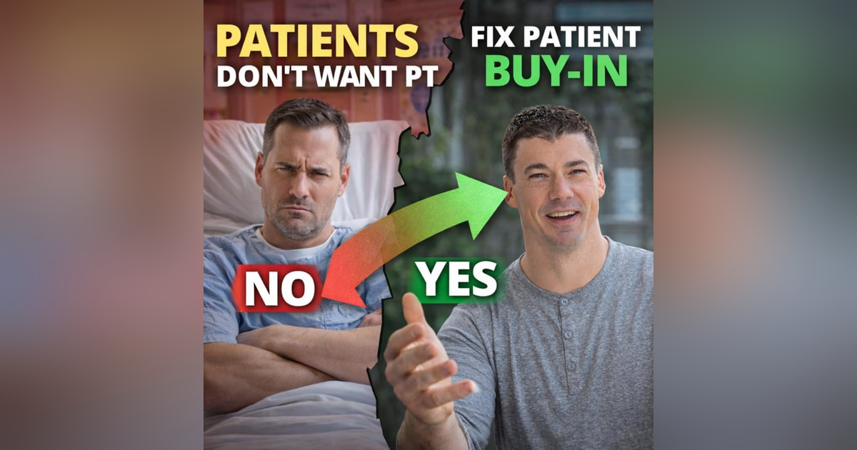 Getting Patient Buy-In When They Don’t Want Help Getting Patient Buy-In When They Don’t Want Help