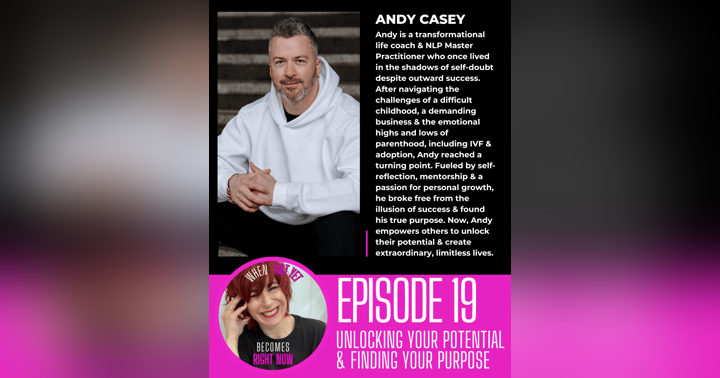 image for From Self-Doubt to Empowerment: Andy Casey's Journey of Growth