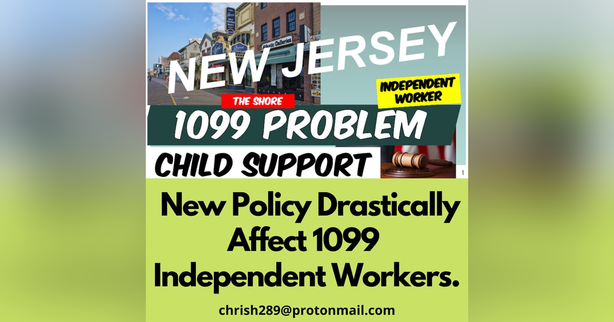 Season 3 - Episode 6 - NEW JERSEY Changed The 1099 Independent Workers Policy Season 3 - Episode 6 - NEW JERSEY Changed The 1099 Independent Workers Policy