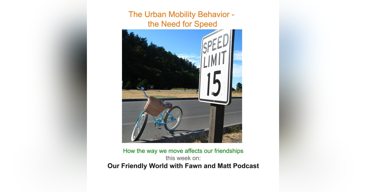 Urban Mobility Behavior - How the Way We Move Affects Our Friendships Urban Mobility Behavior - How the Way We Move Affects Our Friendships