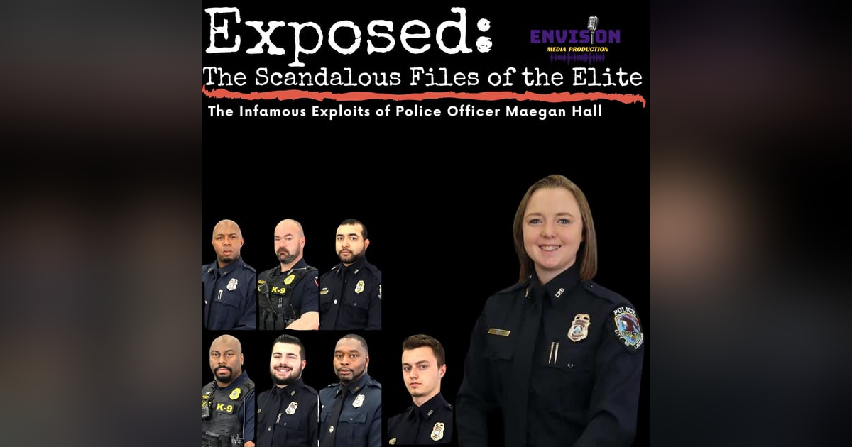 Part 1 | The Infamous Exploits of Police Officer Maegan Hall Part 1 | The Infamous Exploits of Police Officer Maegan Hall