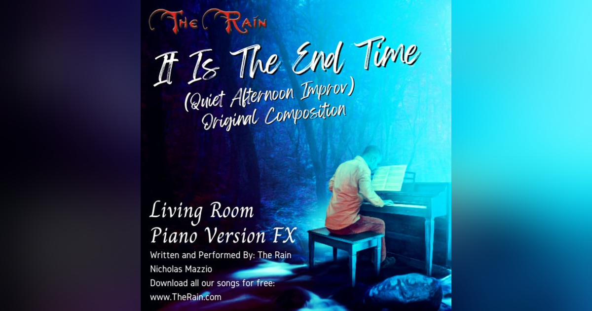 It Is The End Time - LRP - Studio FX It Is The End Time - LRP - Studio FX