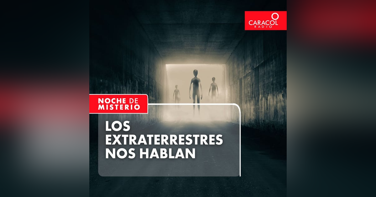 Los extraterrestres nos hablan Los extraterrestres nos hablan