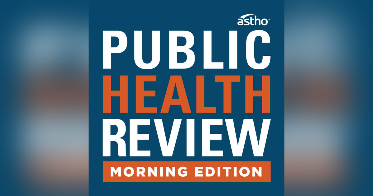 Public Health Review Morning Edition Public Health Review Morning Edition