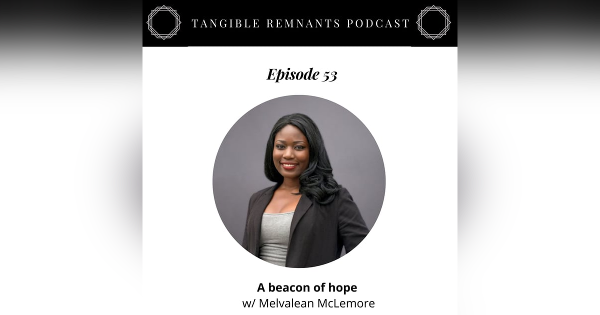 A beacon of hope with Melvalean McLemore A beacon of hope with Melvalean McLemore