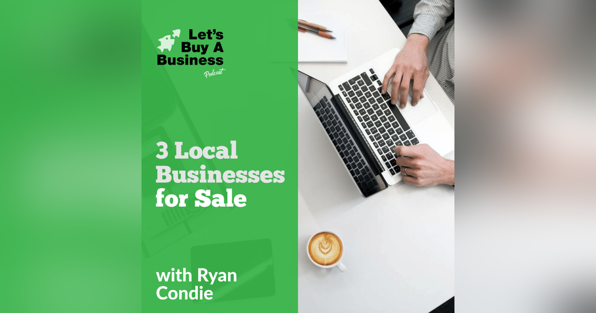 3 Local Businesses for Sale 3 Local Businesses for Sale