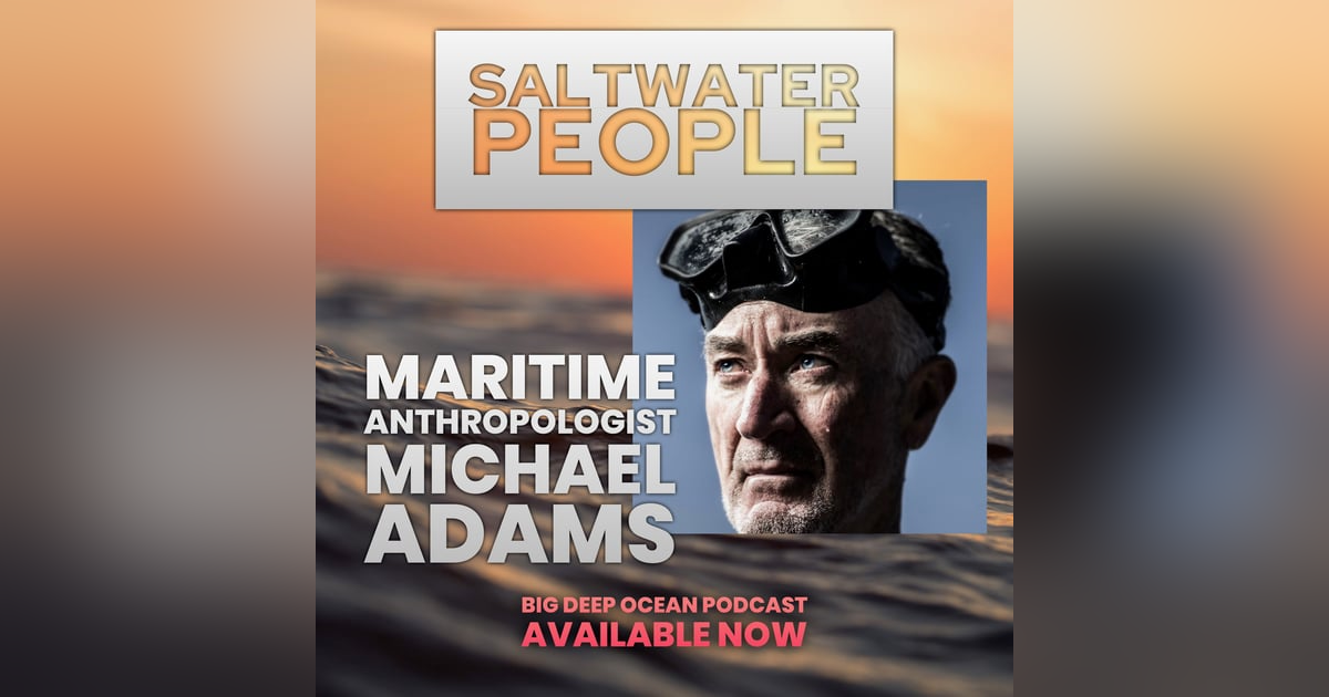 Saltwater People: Michael Adams on how a legendary freediver helped him understand our ancient connections to the ocean Saltwater People: Michael Adams on how a legendary freediver helped him understand our ancient connections to the ocean