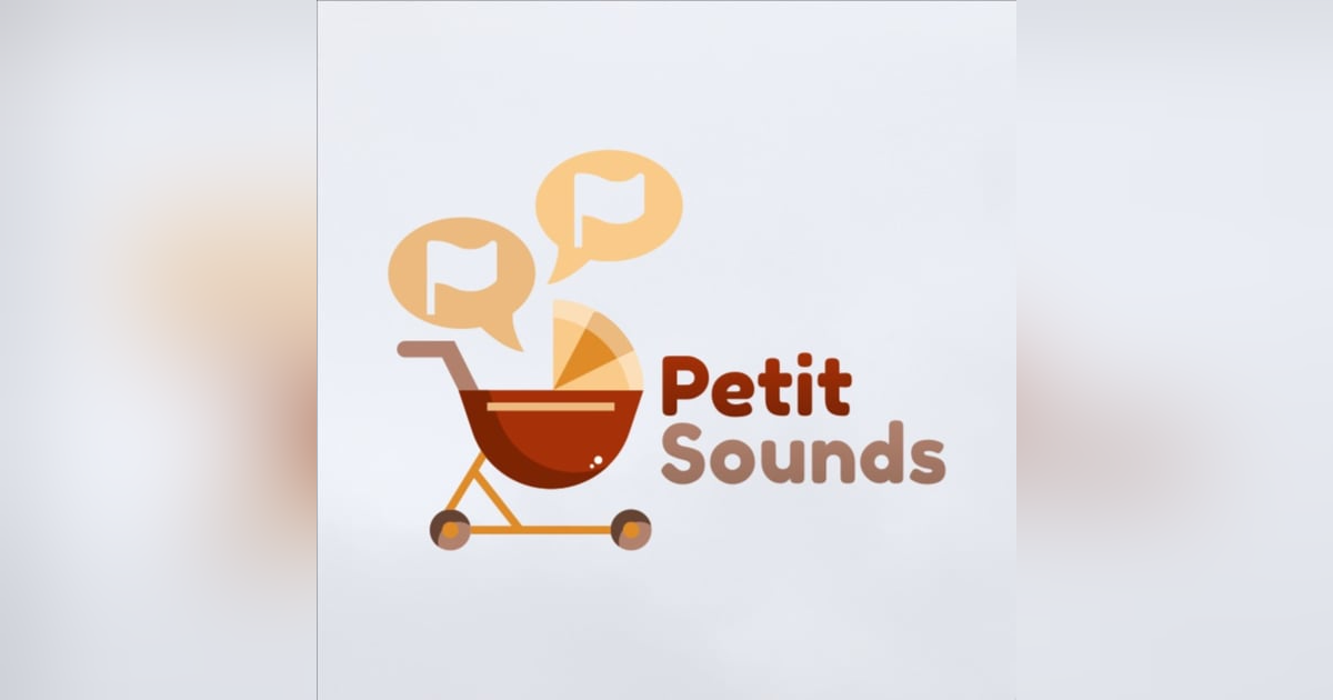 Introducing Petit Sounds, the multilingual parenting podcast Introducing Petit Sounds, the multilingual parenting podcast