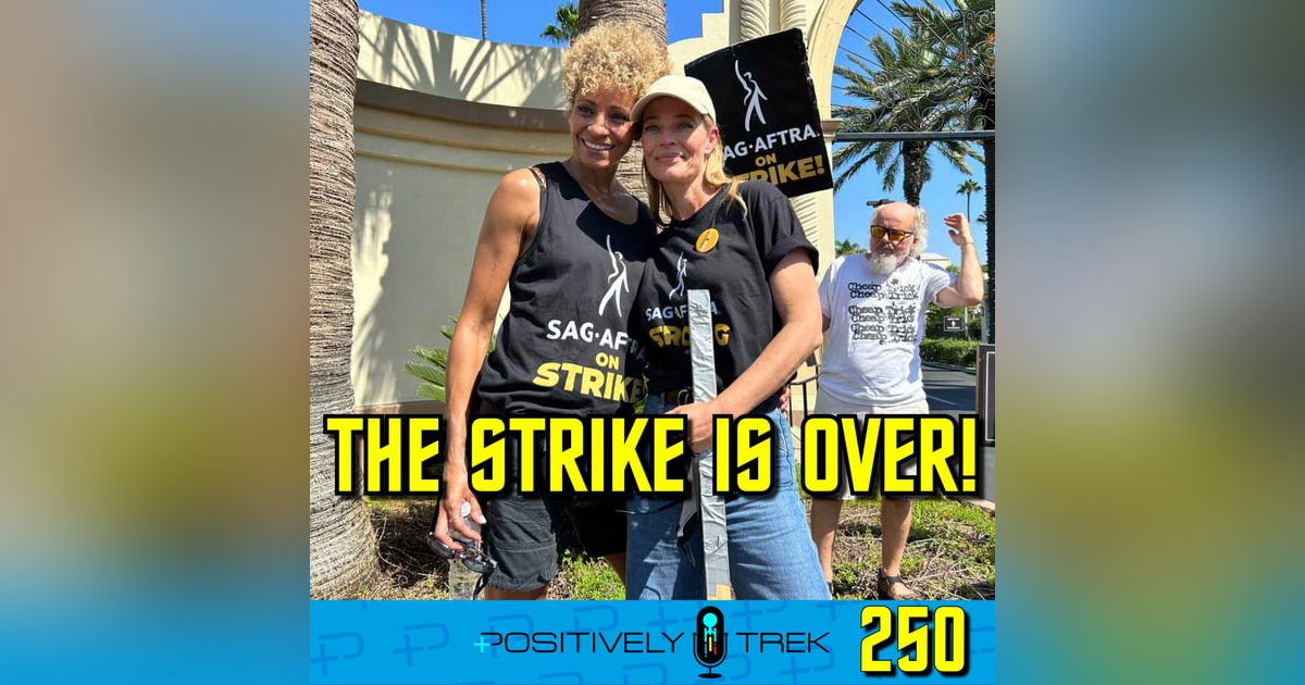 The SAG/AFTRA Strike Has Ended! What This Means for Trek The SAG/AFTRA Strike Has Ended! What This Means for Trek