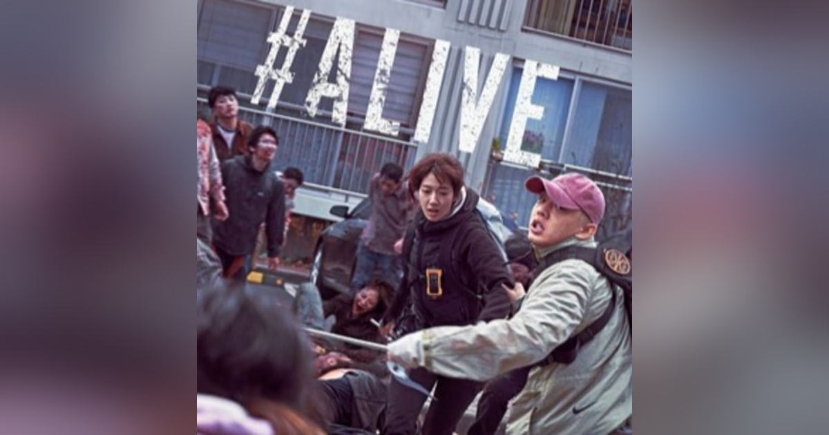 31 Days of the Dead: Day 21, #Alive 31 Days of the Dead: Day 21, #Alive