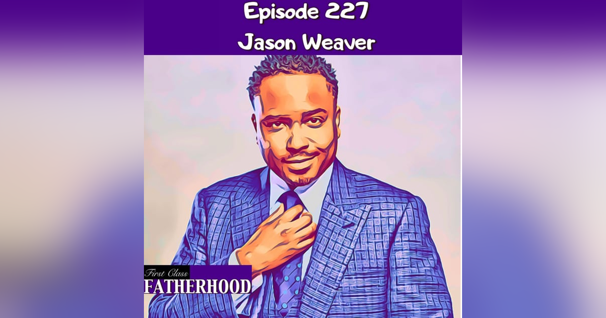 #227 Jason Weaver #227 Jason Weaver