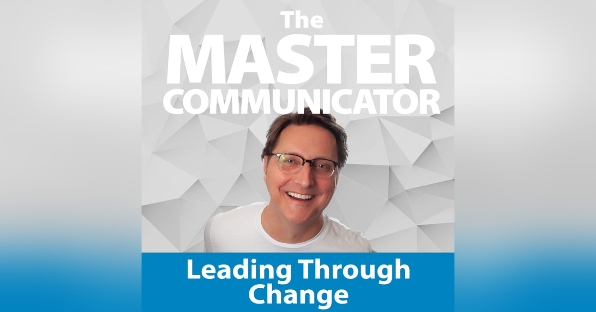 11: Leading Through Change 11: Leading Through Change