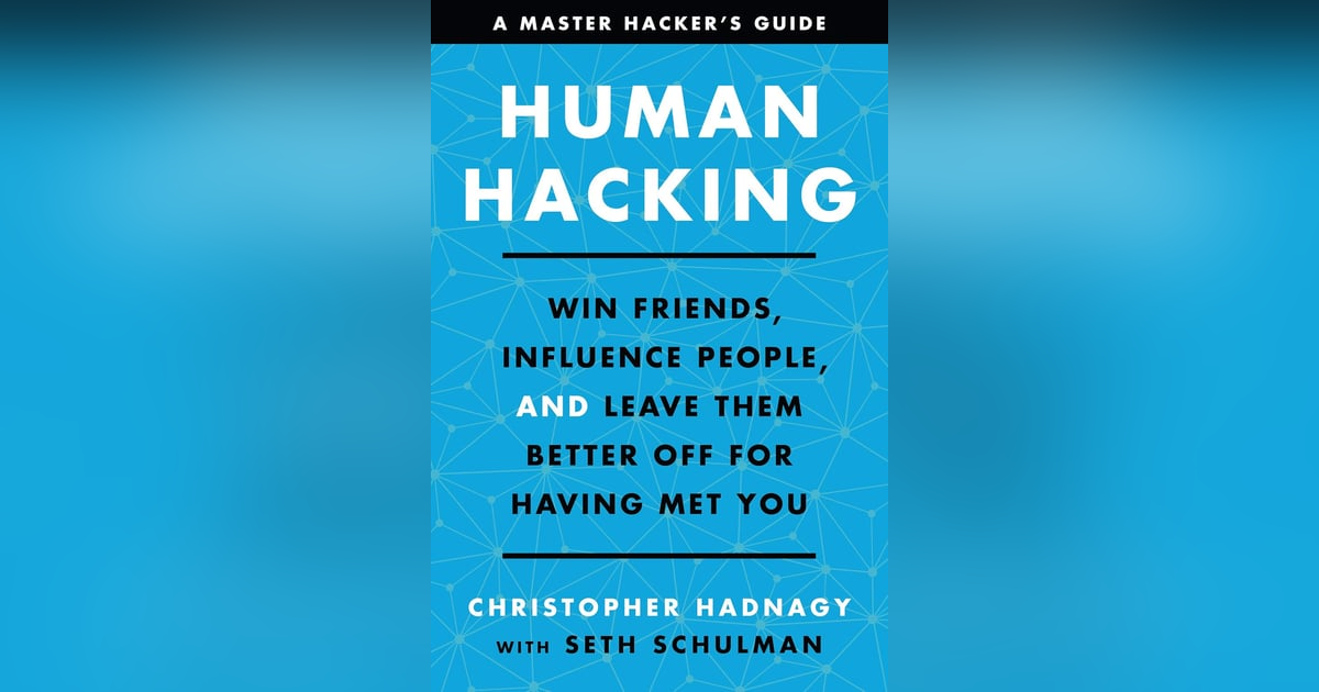 Ep: 1765 Christopher Hadnagy - Human Hacking Ep: 1765 Christopher Hadnagy - Human Hacking