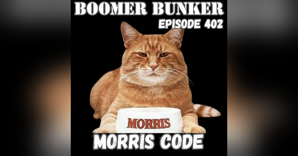 Morris Code | 402 Morris Code | 402