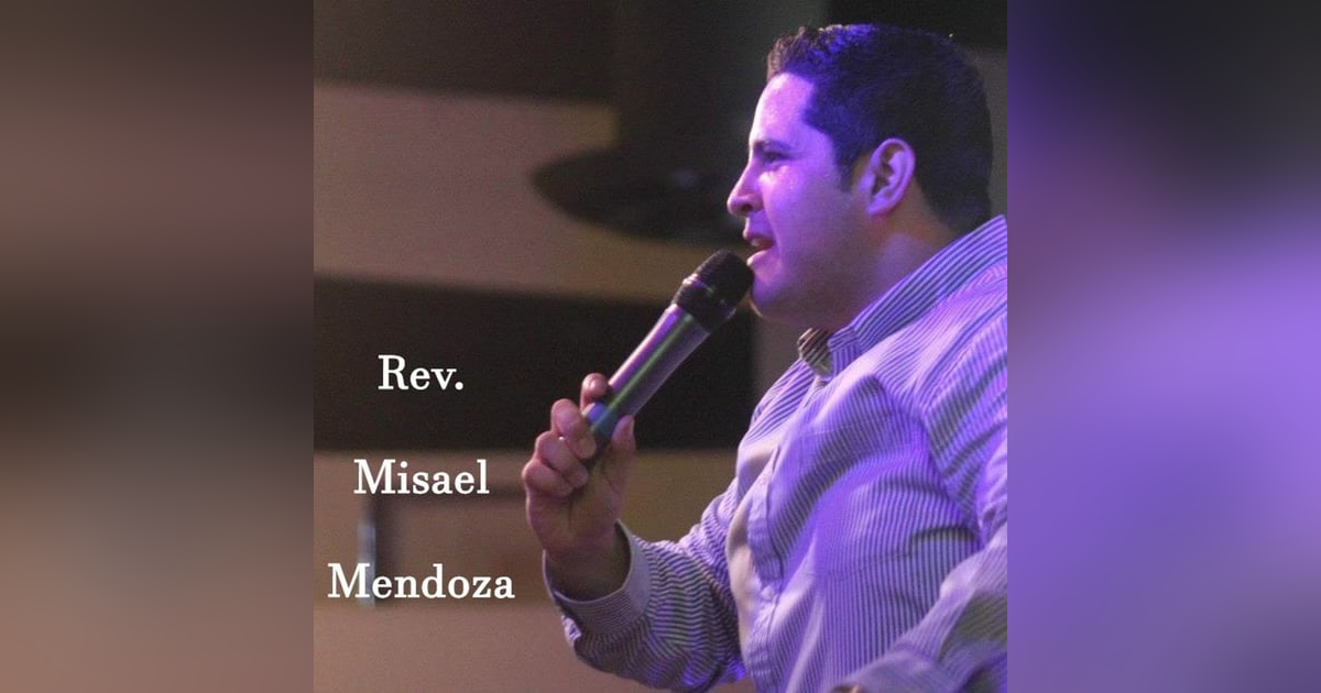 I Have A Testimony #09 with Rev. Misael Mendoza I Have A Testimony #09 with Rev. Misael Mendoza