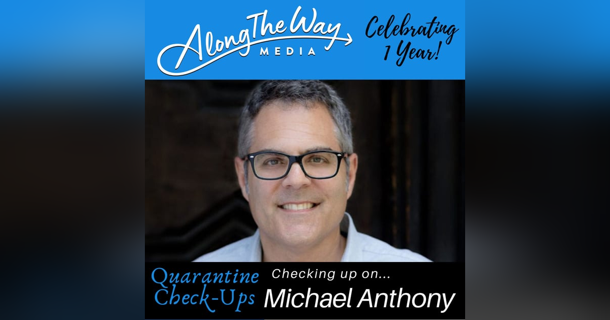 Quarantine Check Up - Michael Anthony Quarantine Check Up - Michael Anthony