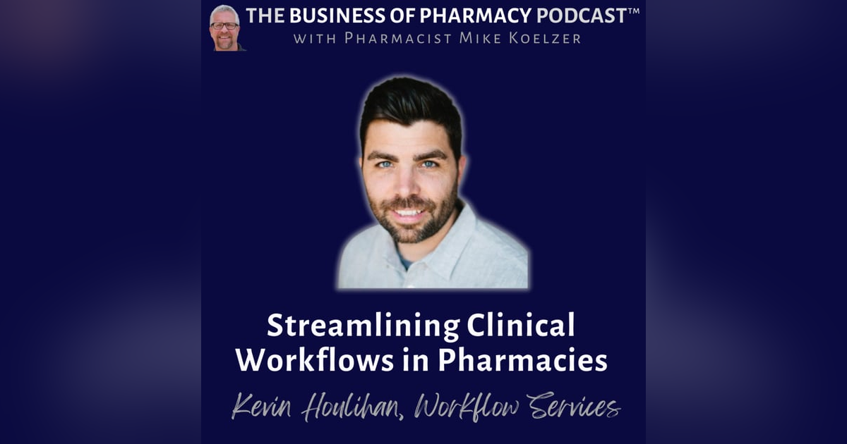 Tech Solutions for Clinical Workflows | Kevin Houlihan, CEO of Workflow Services Tech Solutions for Clinical Workflows | Kevin Houlihan, CEO of Workflow Services