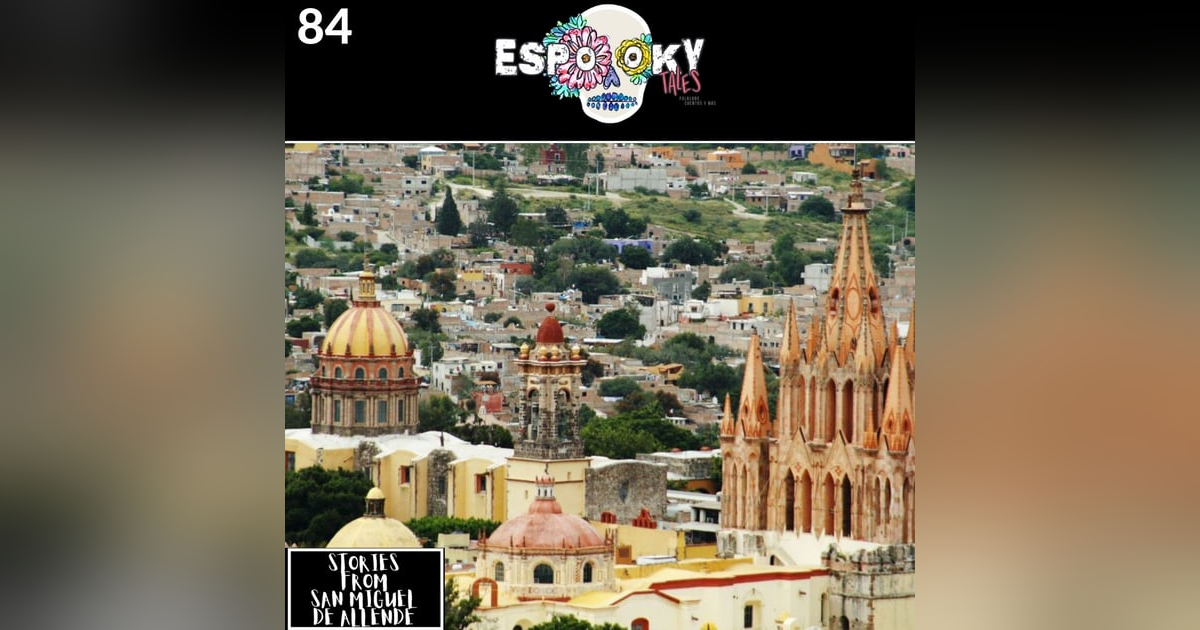 Stories from San Miguel De Allende with Jason of Cryptoscience Society Stories from San Miguel De Allende with Jason of Cryptoscience Society